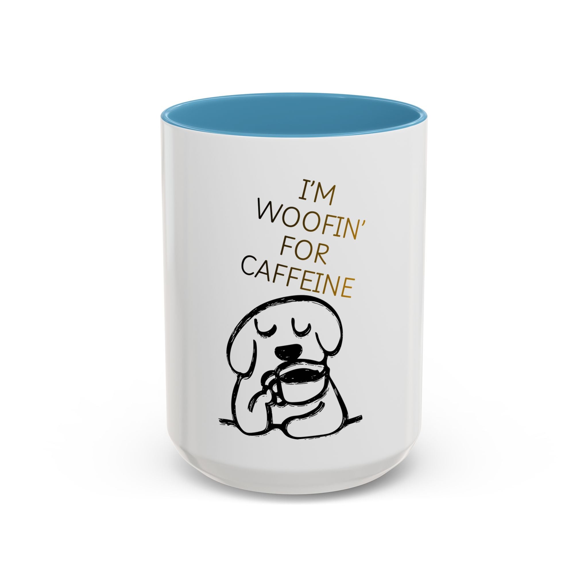 Doggy Coffee Mug — 'Dog Owners Needing Caffeine' 11/15oz Accent Mug