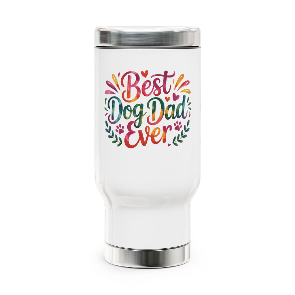 Best Dog Dad Ever Travel Mug | Stainless Steel 14oz